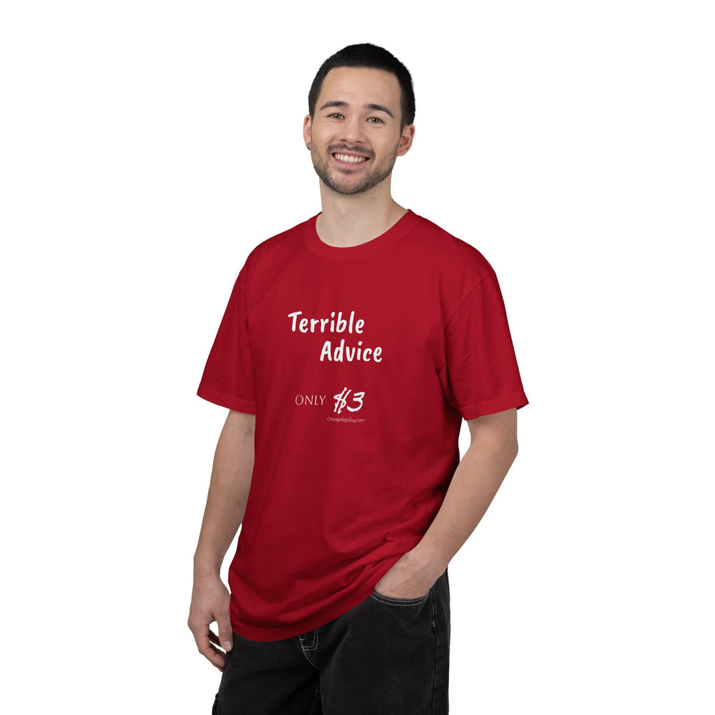 Terrible Advice T-Shirt