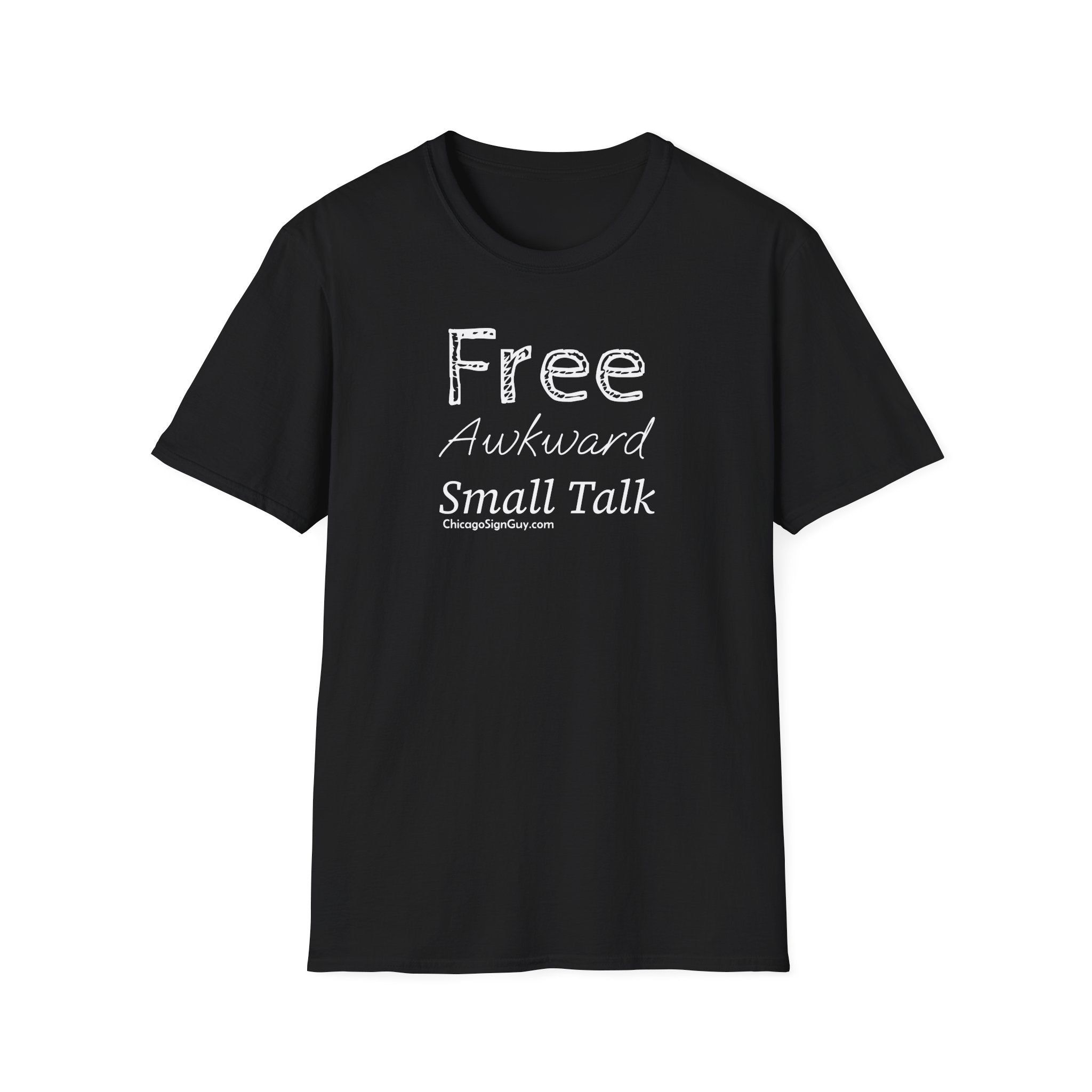 "Free Awkward Smalltalk" Unisex Softstyle T-Shirt
