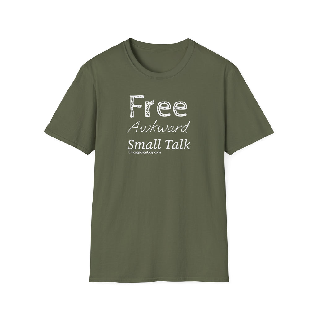 "Free Awkward Smalltalk" Unisex Softstyle T-Shirt