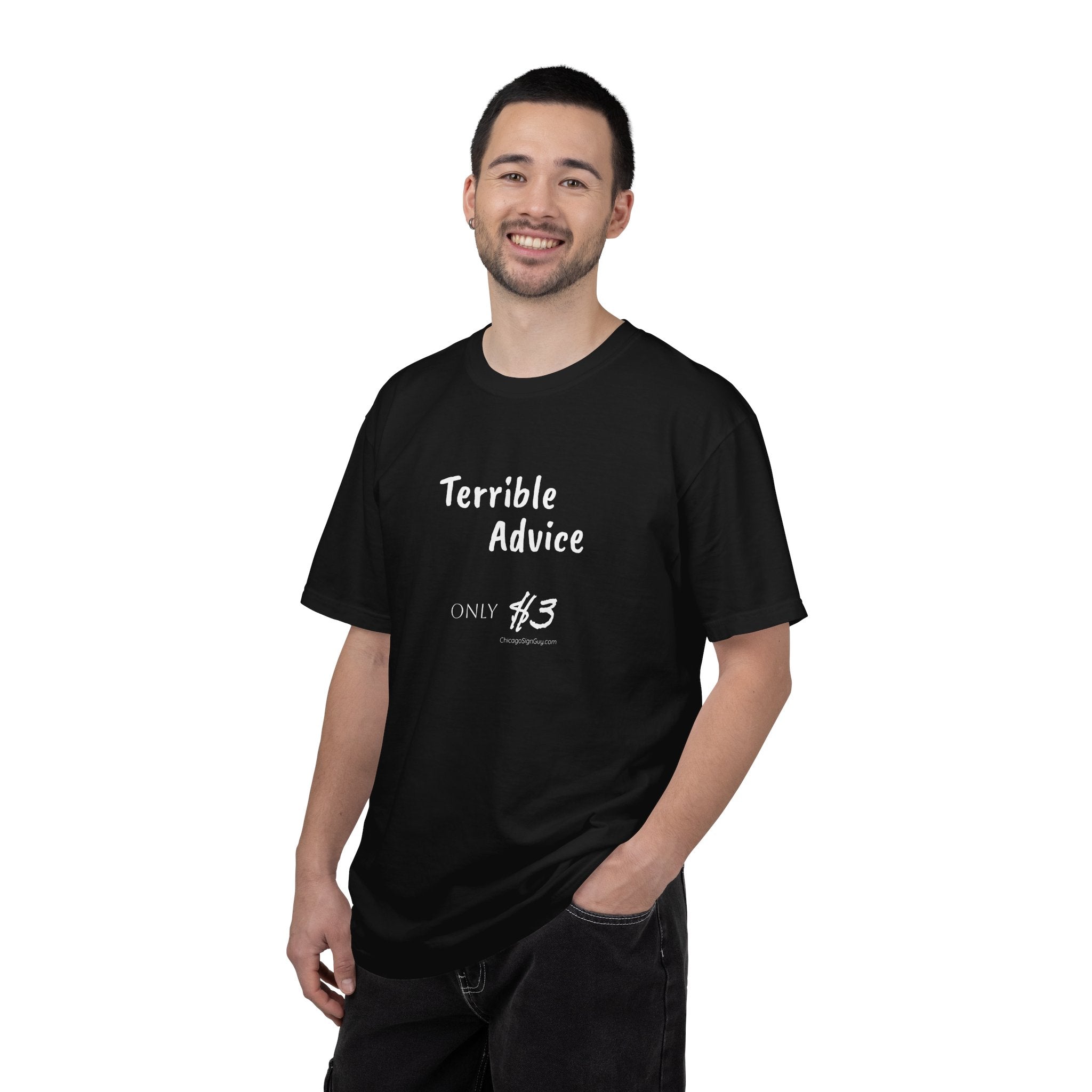 Terrible Advice T-Shirt
